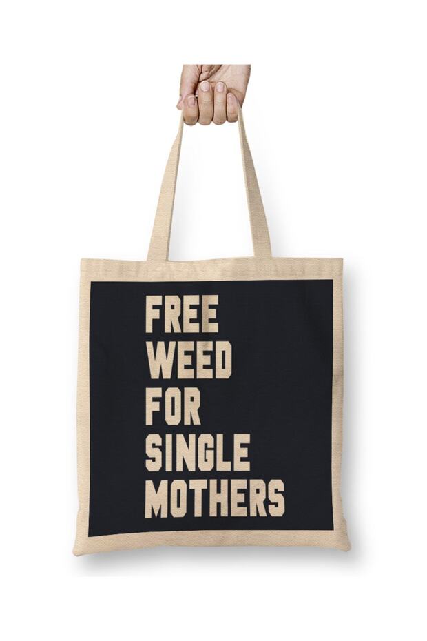 Free Weed For Single Mothers Foregone Conclusion David Bren Cloth Bag Long Handle
