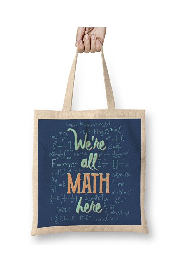 We Are All In Maths Mathematics Formula Cloth Bag Long Handle