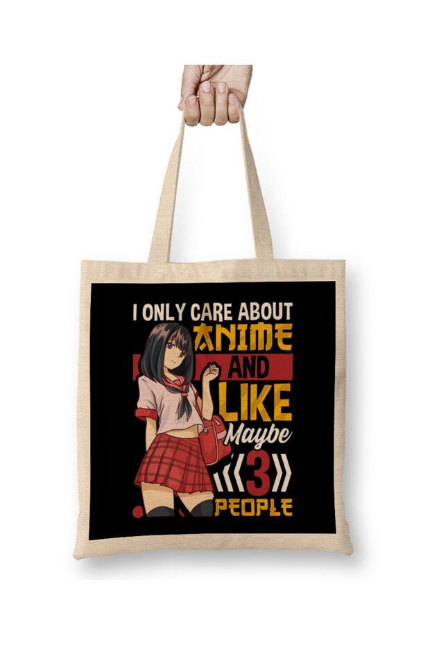 I Only Care About Anime And Like Maybe 3 People Cloth Bag Long Handle
