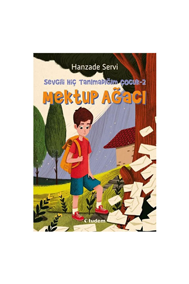 Mektup Ağacı - Sevgili Hiç Tanımadığım Çocuk 2 Hanzade Service