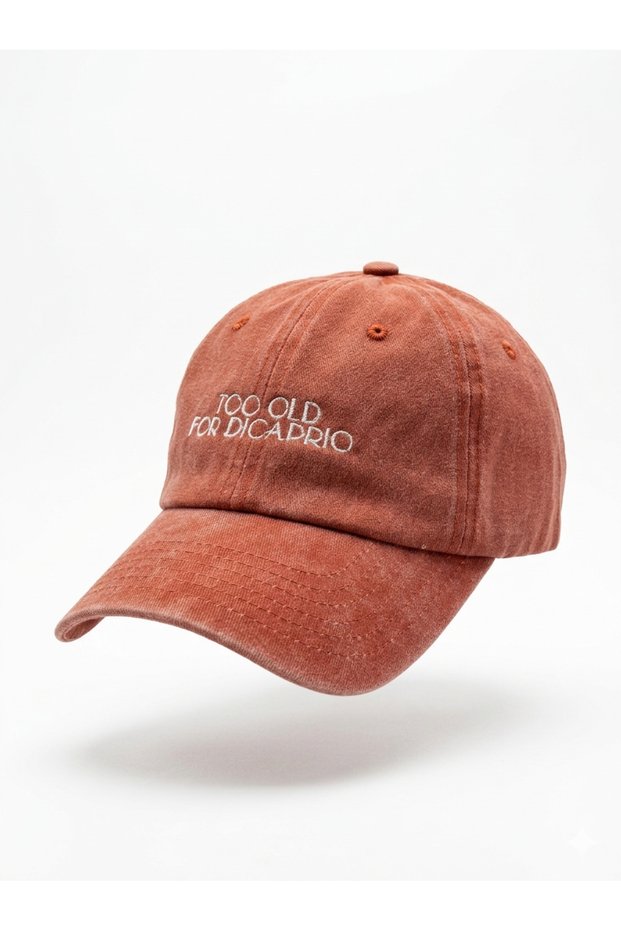Too Old for Dicaprio Embroidered Vintage Cap Hat