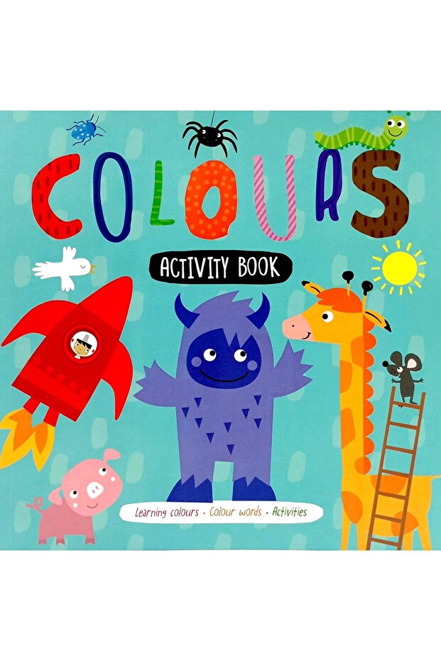 Colours: Activity Book (My First Learning Book