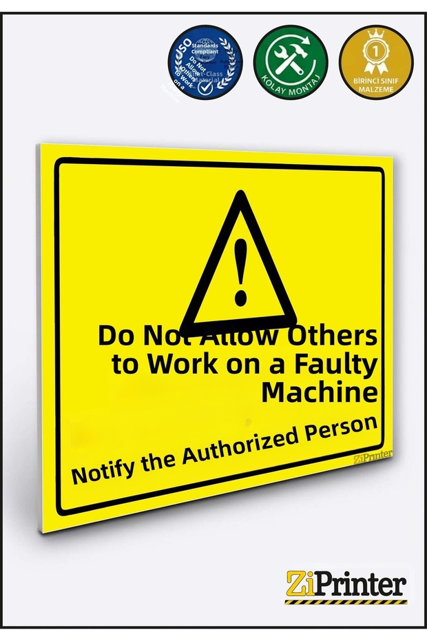 Faulty Machine, Notify Others of Operation, Isg Warning Sign, Dekota 25X35 cm