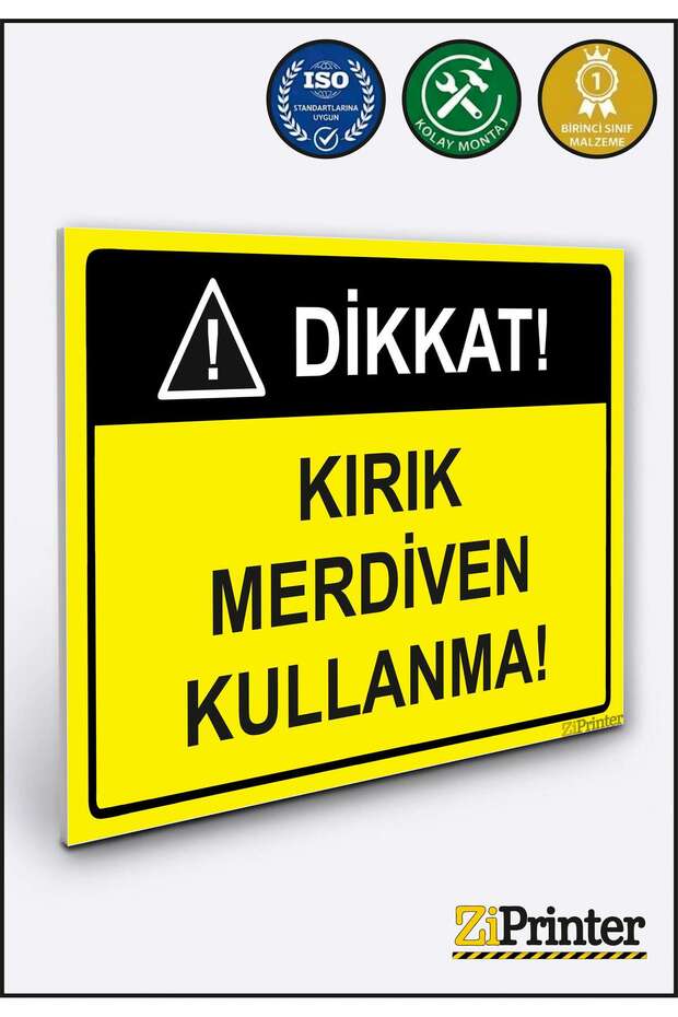 Attention! Using a Broken Ladder! Isg Warning Sign Dekota 50X70 cm