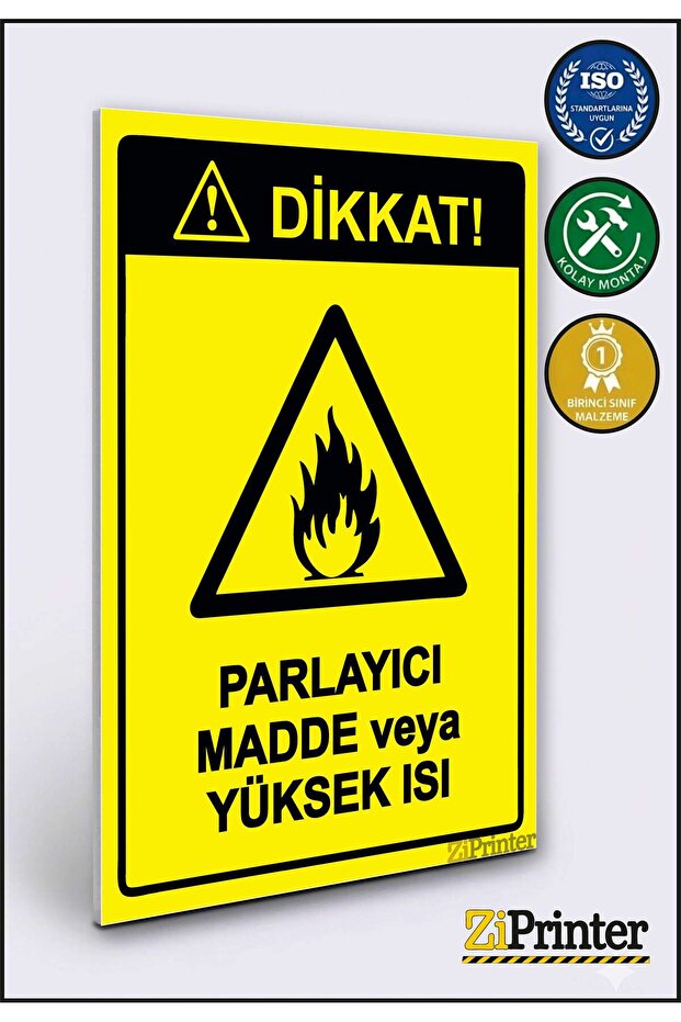 Attention! Fluorescent Material or High Heat Warning Sign Dekota 70X100 cm