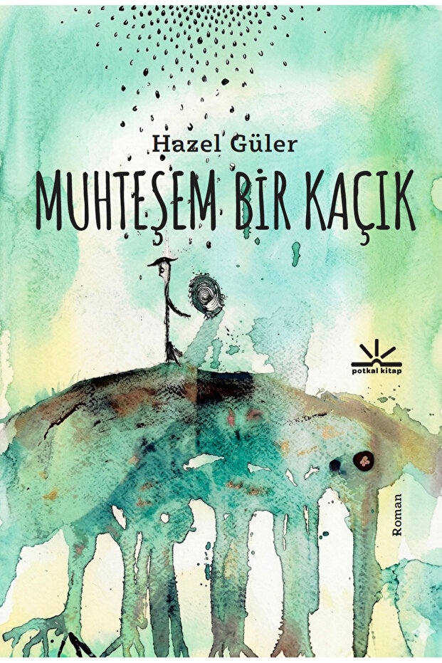 Muhteşem Bir Kaçık - Hazel Güler