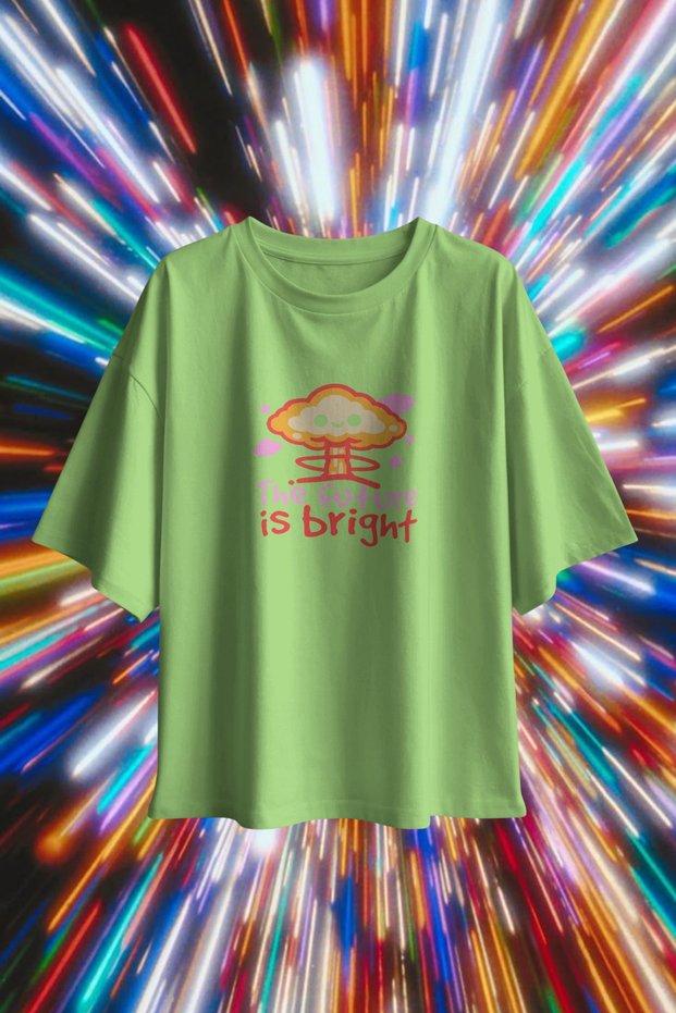 "The Future Is Bright" Irony Graphic Printed Unisex Oversize 24/1 100% Cotton T-Shirt