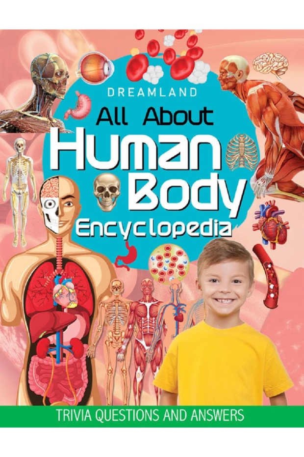 Human Body Encyclopedia for Children Age 5 - 15 Years- All About Trivia Questions and Answers