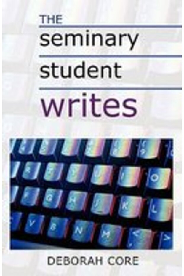 The Seminary Student Writes - 1