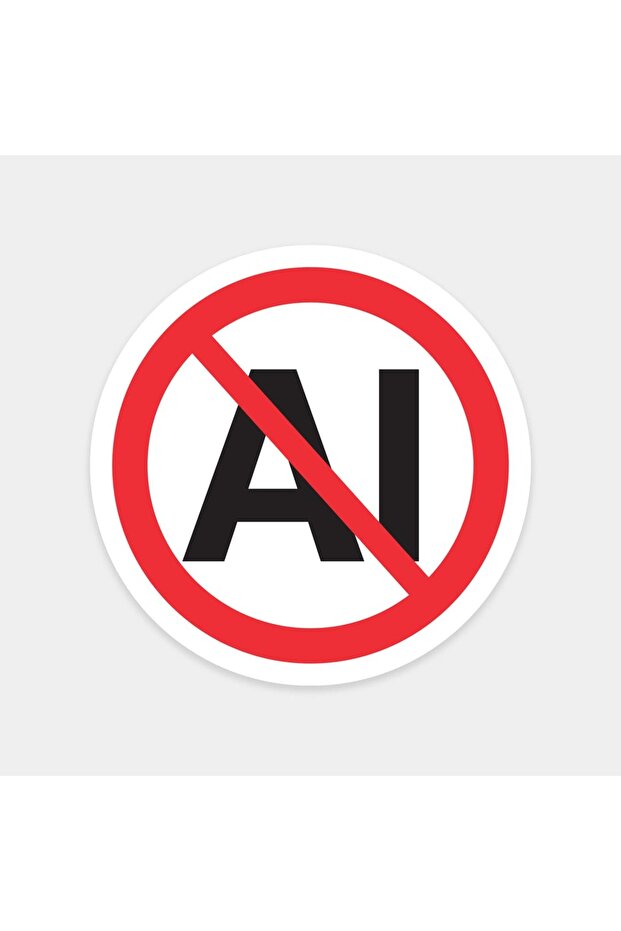 Artificial Intelligence Prohibited Sticker