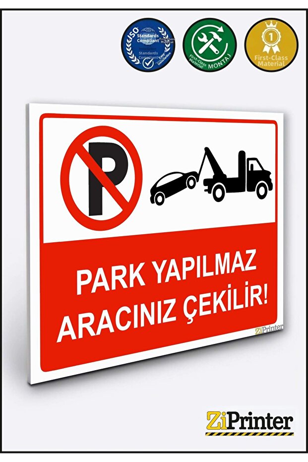 Parking Is Prohibited: Your Vehicle Will Be Towed! Isg Warning Sign Dekota 25X35 cm