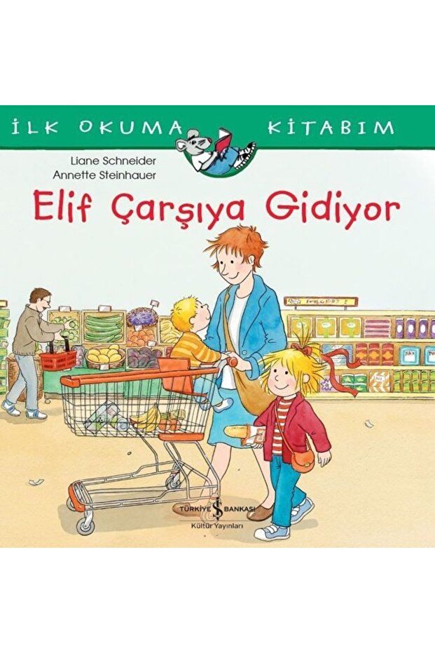 Elif Goes to the Bazaar