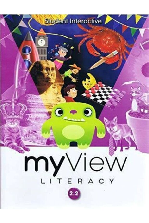MY VIEW LITERACY STUDENT EDITION VOLUME 2 GRADE 2