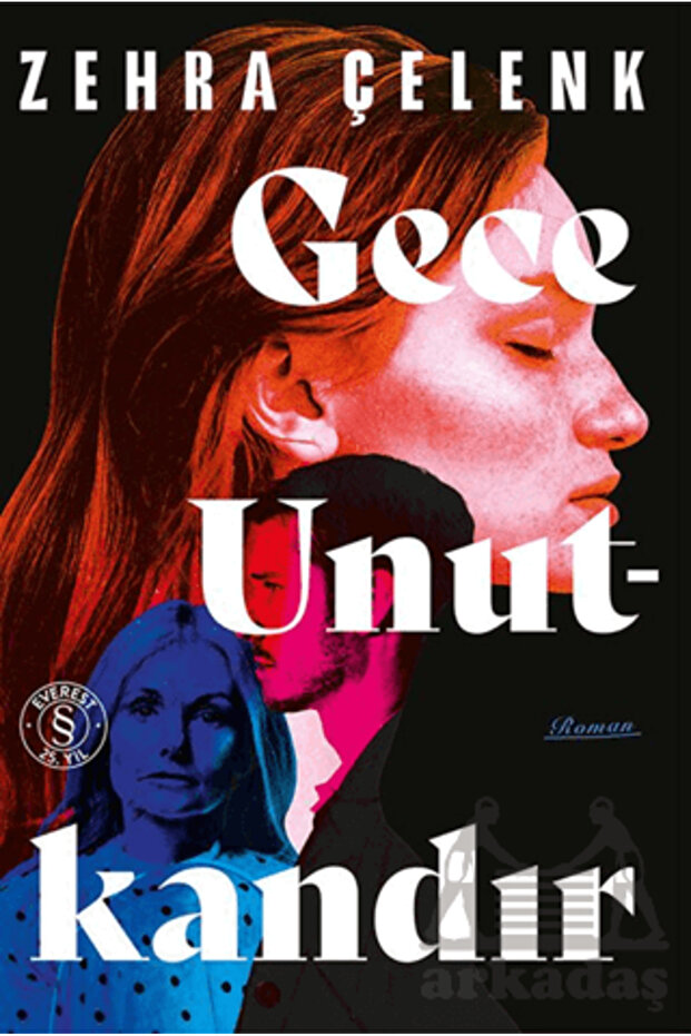 Gece Unutkandır