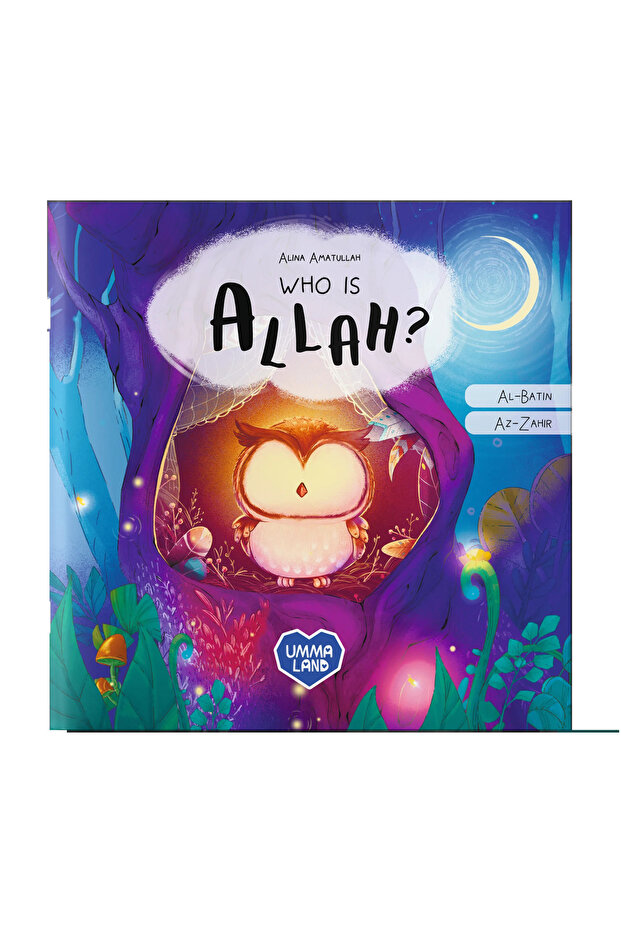 Who is Allah? The Little Owl Learns Allah’s Names Az-Zahir and Al-Batin