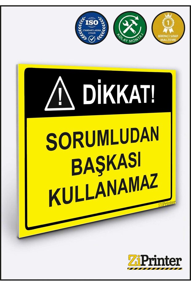 Attention! Nobody Except the Responsible Person May Use Isg Warning Sign Dekota 35X50 cm
