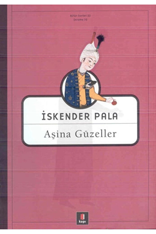 Aşina Güzeller + Sanat Kitabı