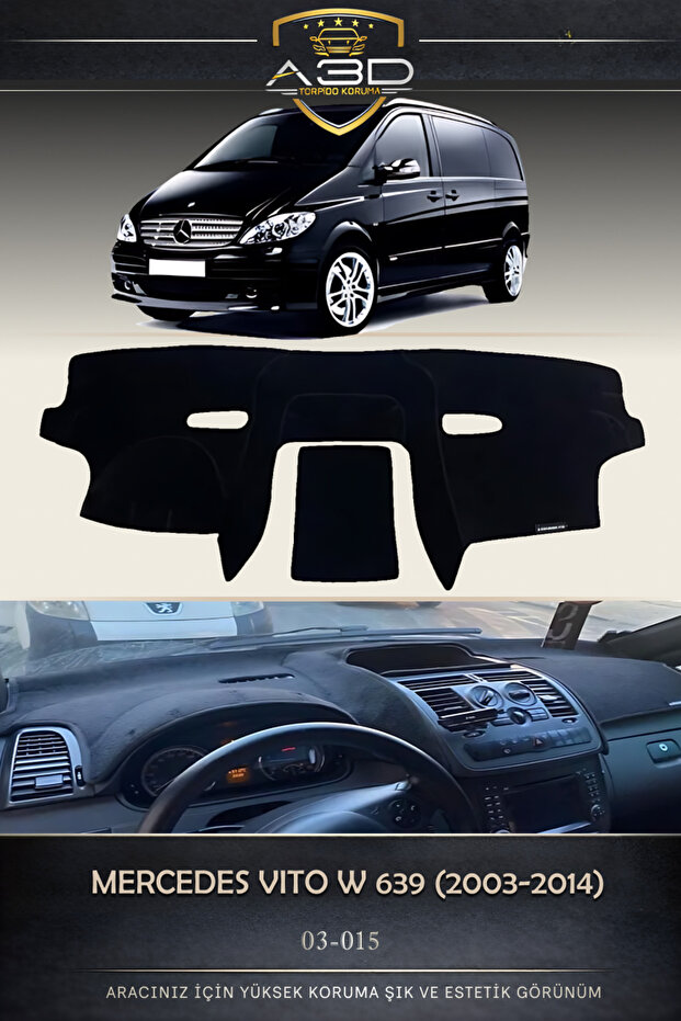 Mercedes Benz Vi̇to W639 (2003-2014) Front Chest Panel Dashboard Protection Protective Cover Mat Cover
