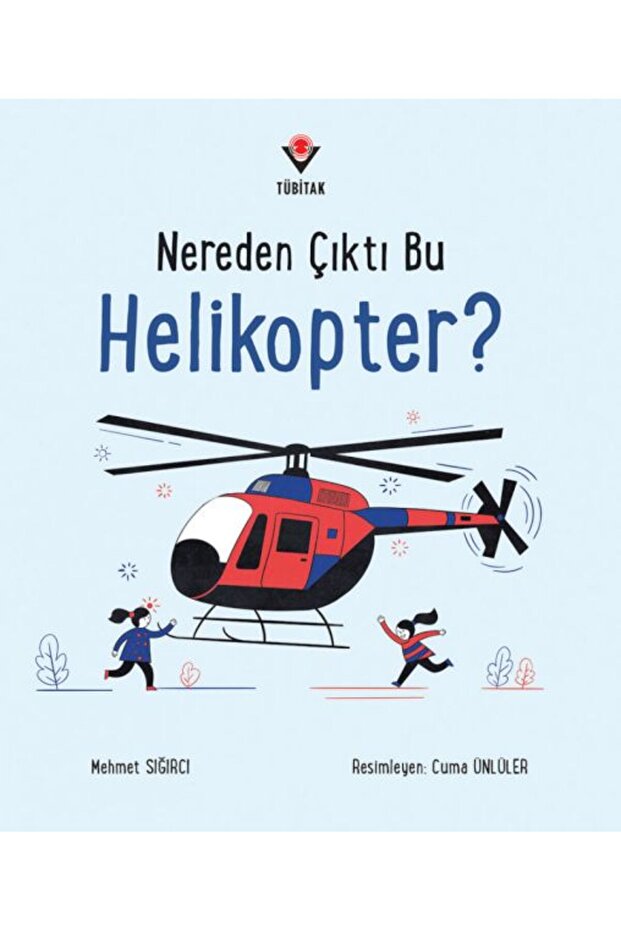 Nereden Çıktı Bu Helikopter?