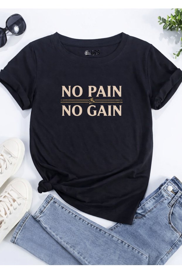 No Pain No Gain Printed T-Shirt, Premium Quality Unisex Kids/Adult (with Surprise Gift)