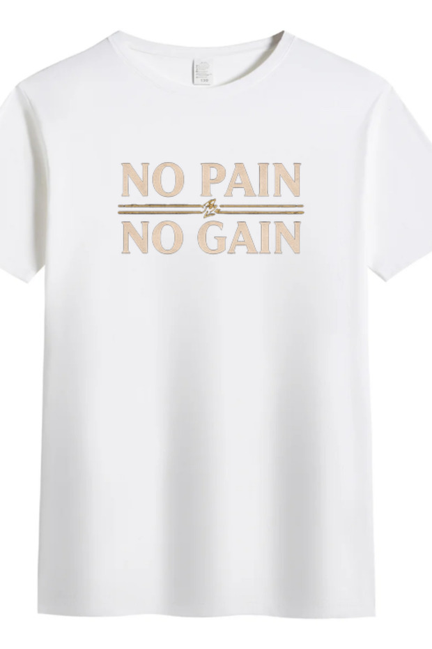 No Pain No Gain Printed T-Shirt, Premium Quality Unisex Kids/Adult (with Surprise Gift)