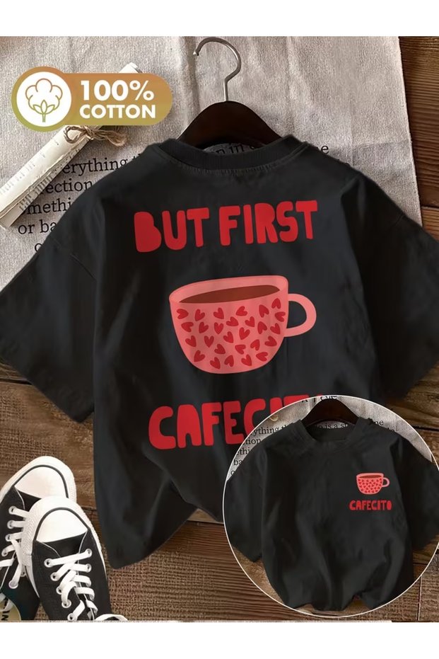Unisex but First Cafecito Printed Oversize Crew Neck T-Shirt