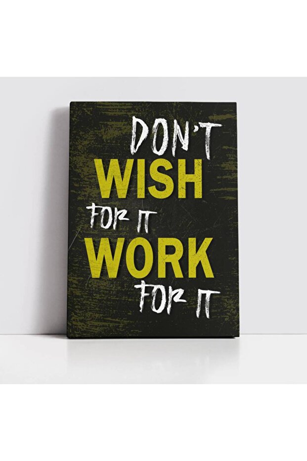 Tablou canvas Work for it - 2