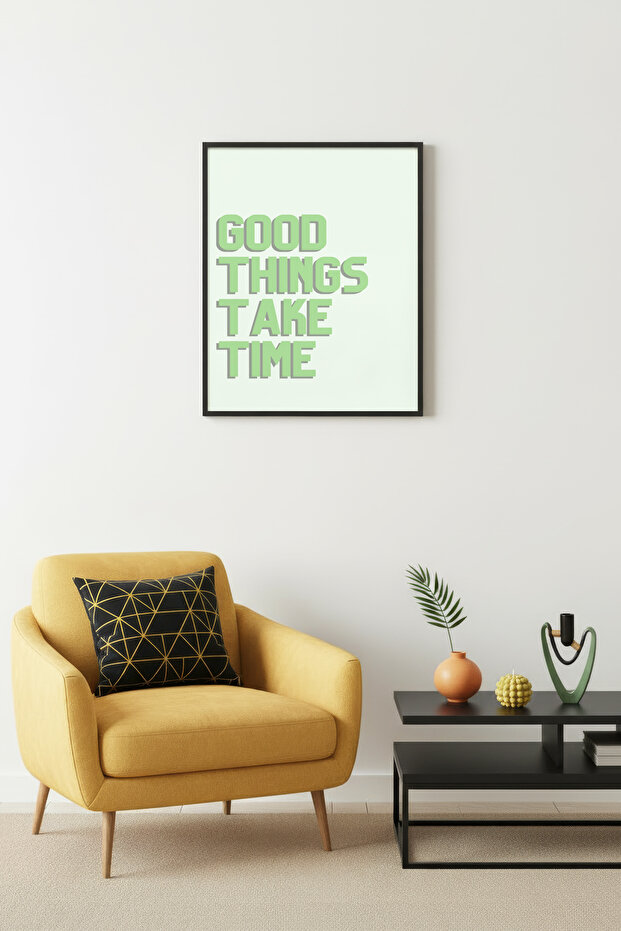 Black Wooden Framed Retro Painting - Good Things Take Time Lettering Art | Huhu2091 - Single Table Black Frame