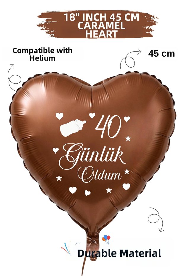18 Inch Brown Heart Foil Balloon | I'M 40 Now | Baby Bottle with Figure | Baby Mevlüt | Caramel
