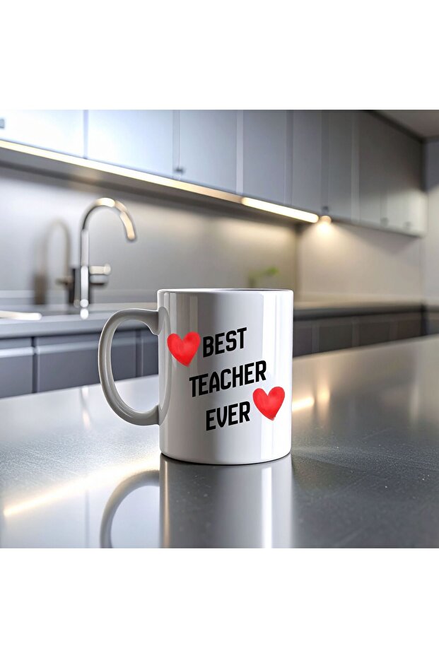 Best Teacher Ever Printed Mug Model 202 Ceramic Coffee Cup Teacher Gift Special Design Cup