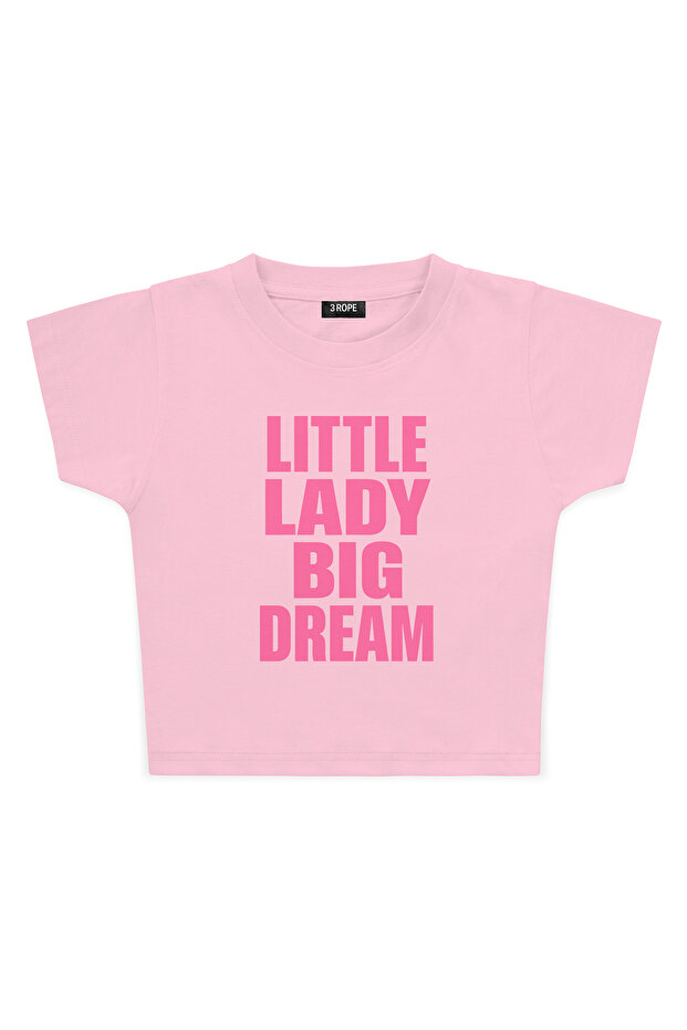 Little Lady Big Dream Crop T-Shirt