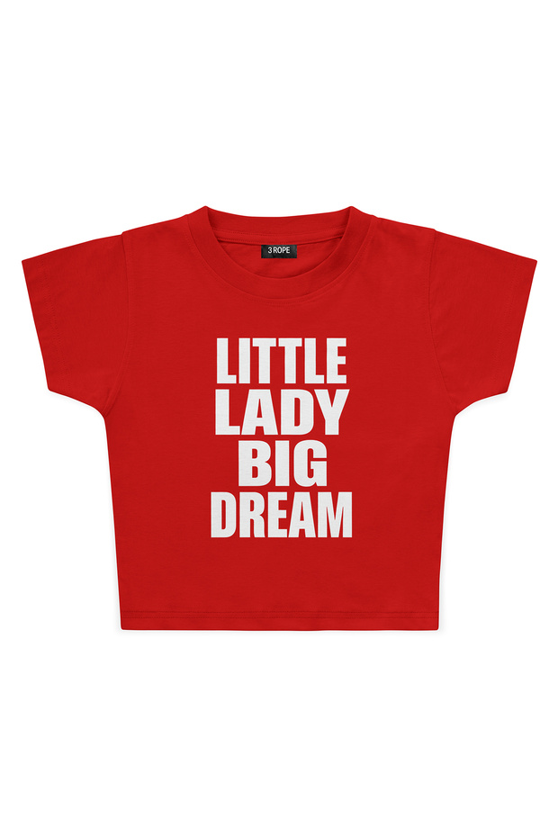 Little Lady Big Dream Crop T-Shirt