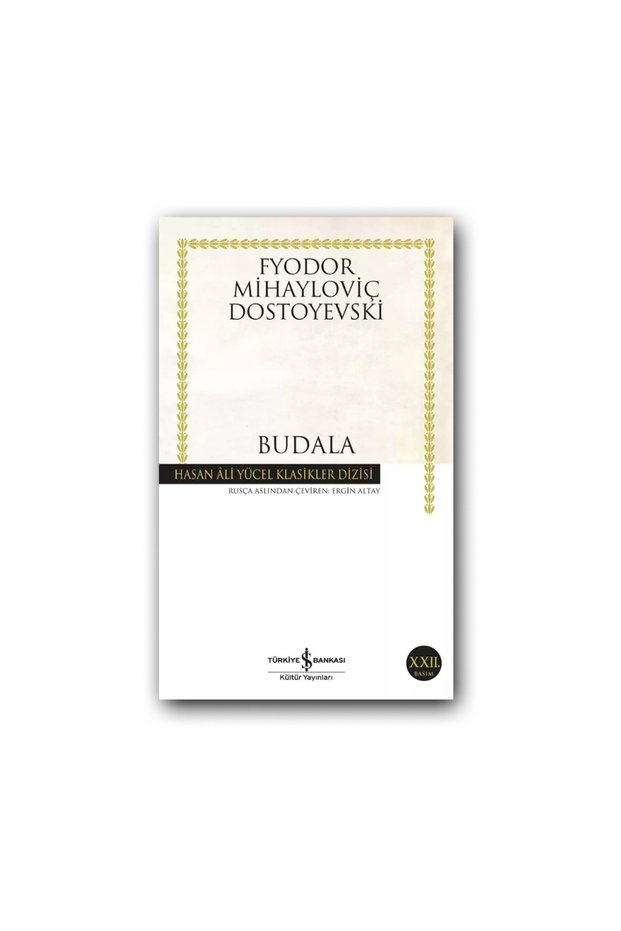Budala (Paperback) – Dostoyevski , Classic Russian Literature, Novel