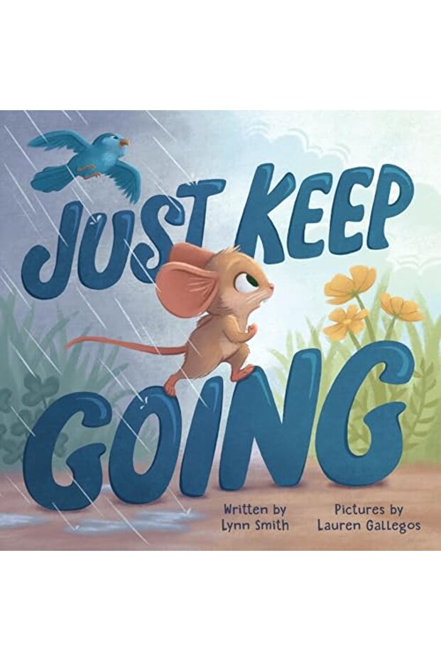 Just Keep Going