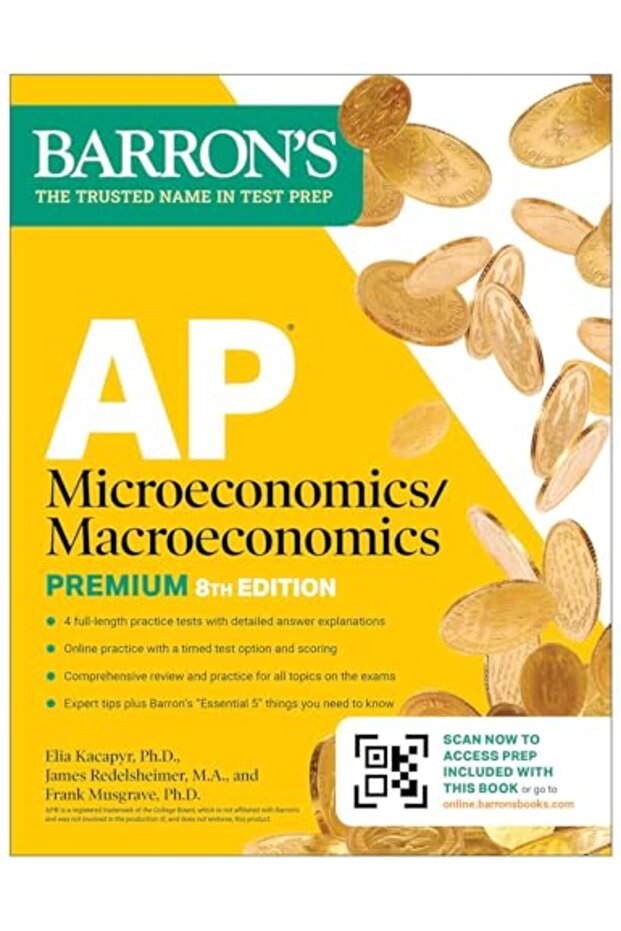 Ap Microeconomics/macroeconomics Premium, Eighth Edition: Prep Book With 4 Practice Tests + Comprehe