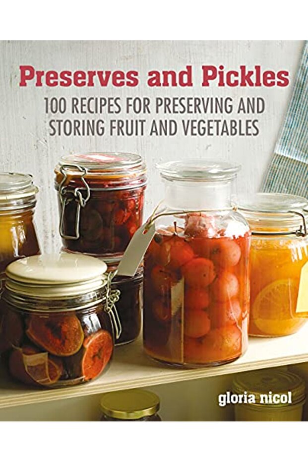 Preserves & Pickles