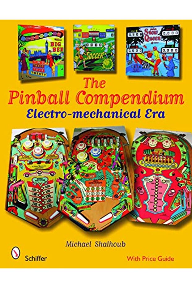 Pinball Compendium: Electro-mechanical Era