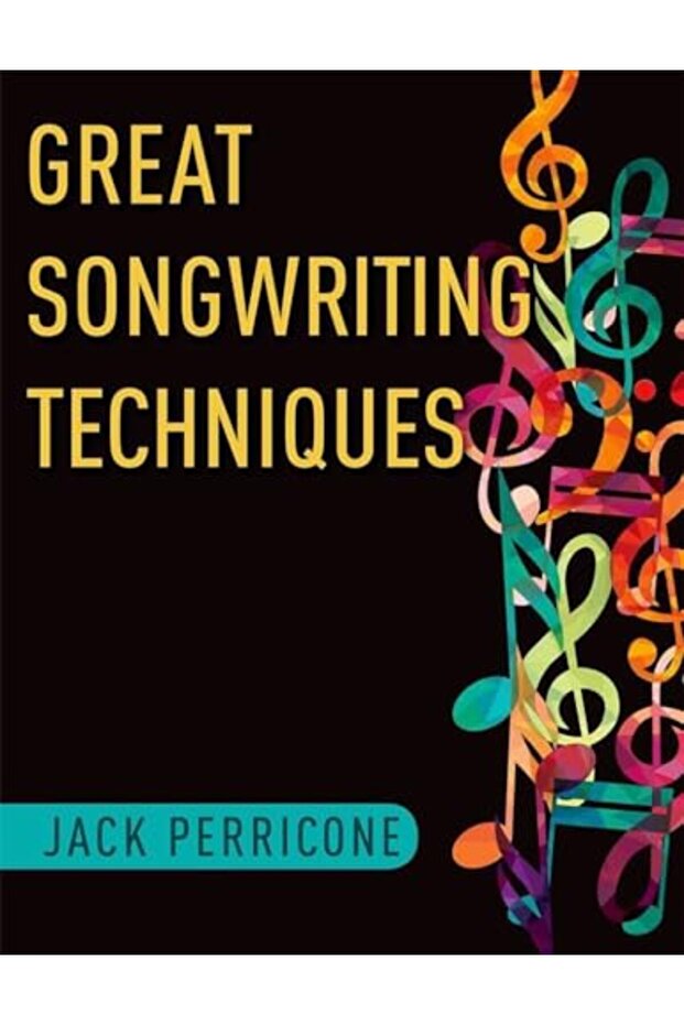 Great Songwriting Techniques