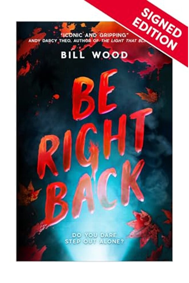 Be Right Back