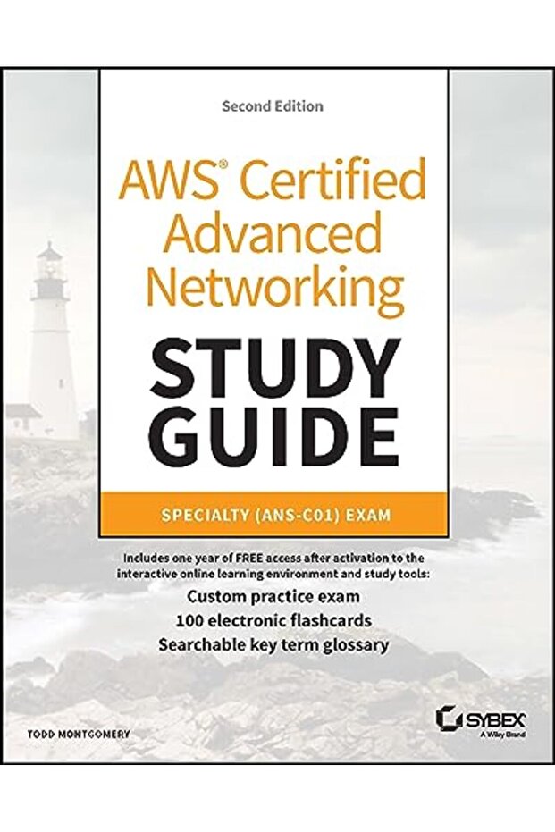 AWS Certified Advanced Networking Study Guide: Specialty (ANS-C01) Exam