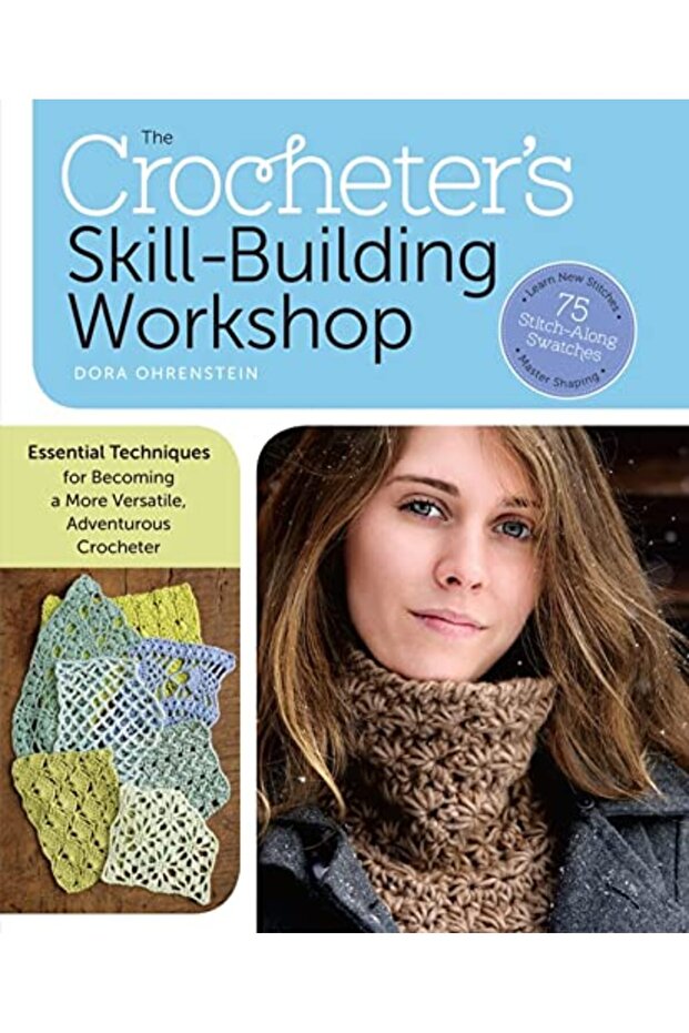 Crocheter's Skill-Building Workshop