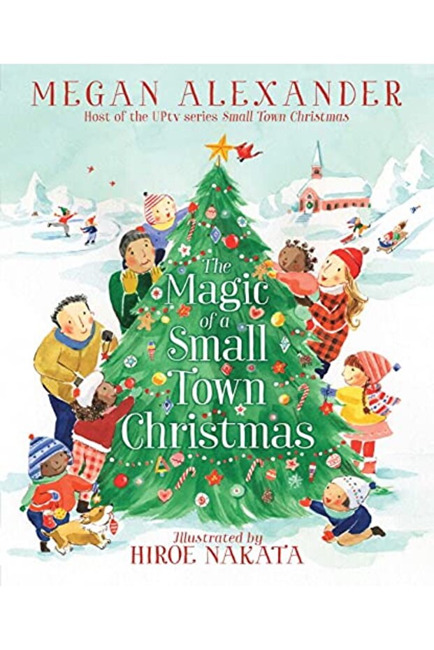 Magic of a Small Town Christmas