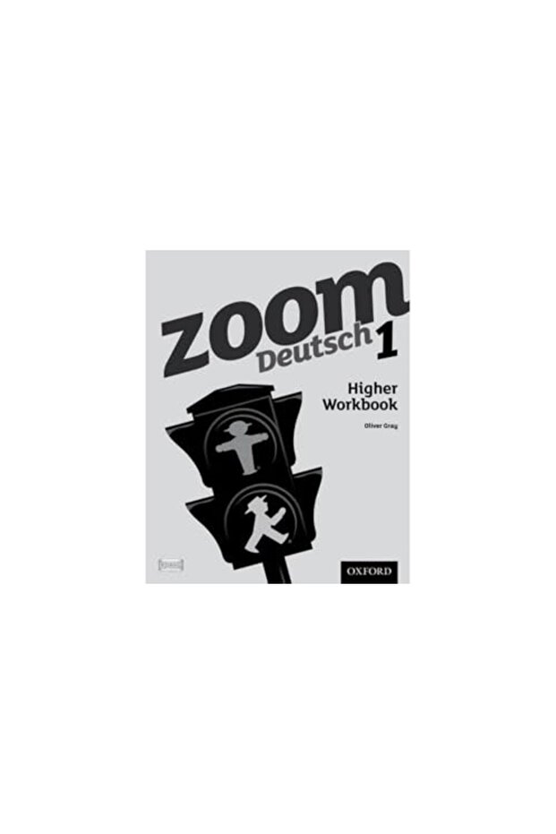 Zoom Deutsch 1 Higher Workbook
