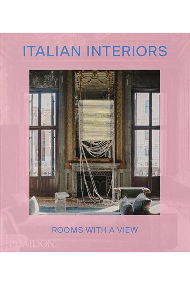 Italian Interiors: Rooms with a View