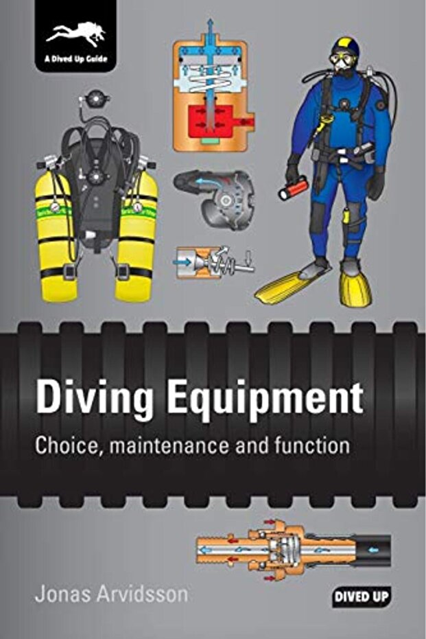 Diving Equipment: Choice, Maintenance and Function