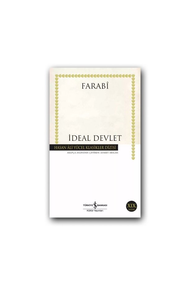 İdeal Devlet (Karton Kapak) – Farabi, Klasik Siyaset Felsefesi Eseri