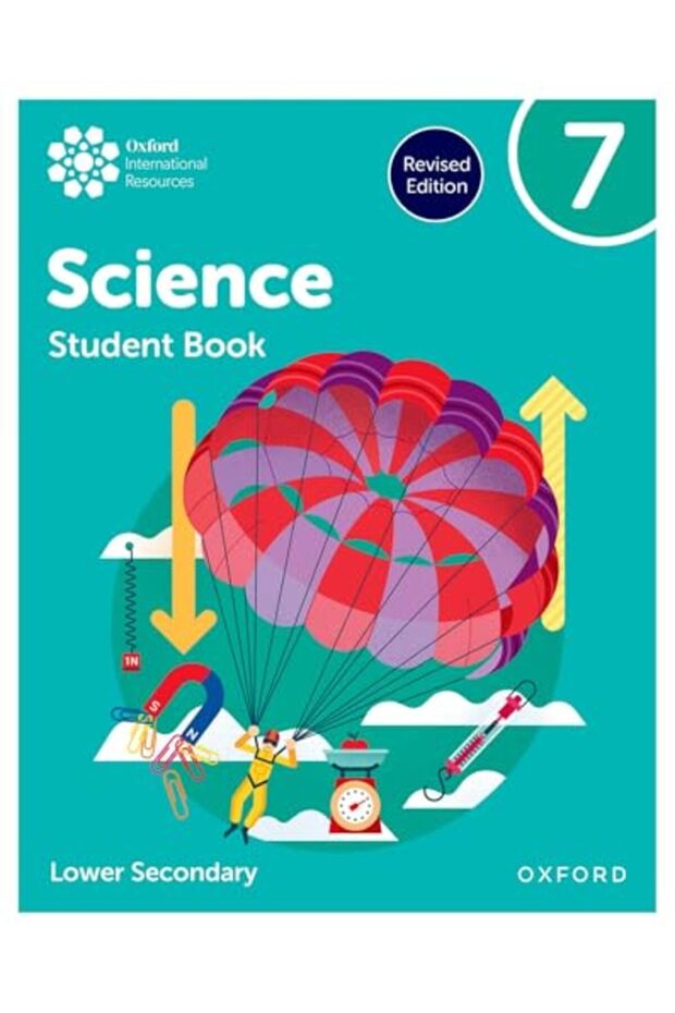 Oxford International Science: Student Book 7 (Lower Secondary)