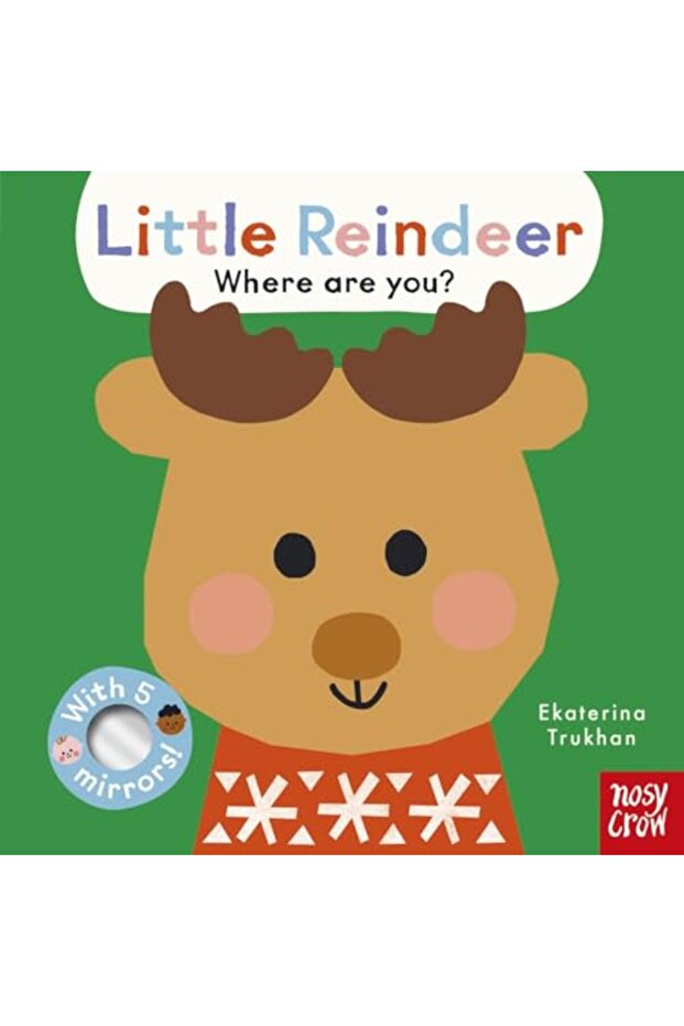 Baby Faces: Little Reindeer, Where Are You?