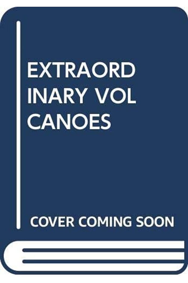EXTRAORDINARY VOLCANOES (MY ARABIC LIBRARY)