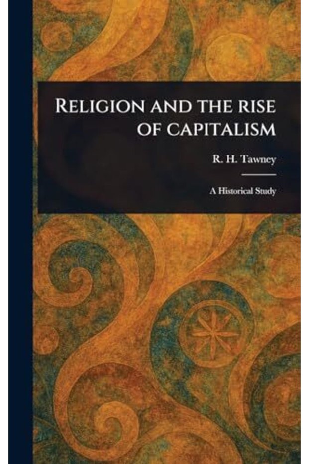 Religion and the Rise of Capitalism
